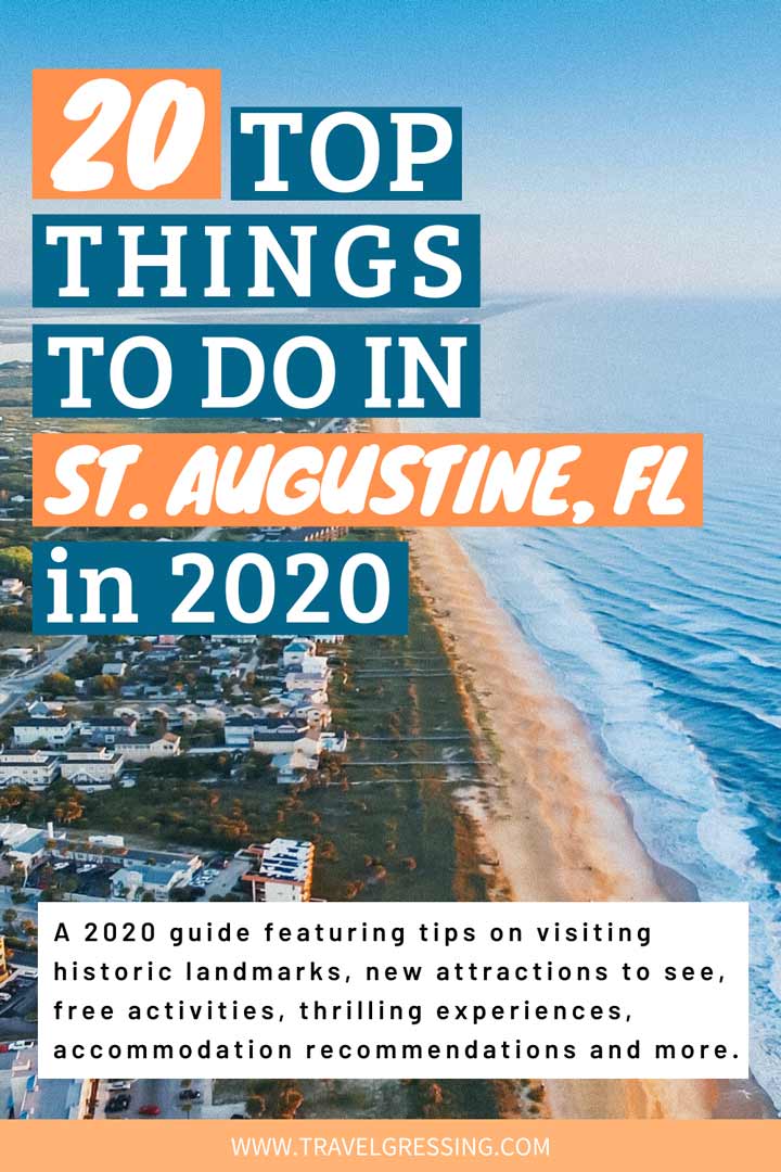 20 Top Things to Do in St. Augustine, Florida in 2020.  A 2020 guide featuring tips on visiting historic landmarks, new attractions to see, free activities, thrilling experiences, accommodation recommendations and more.