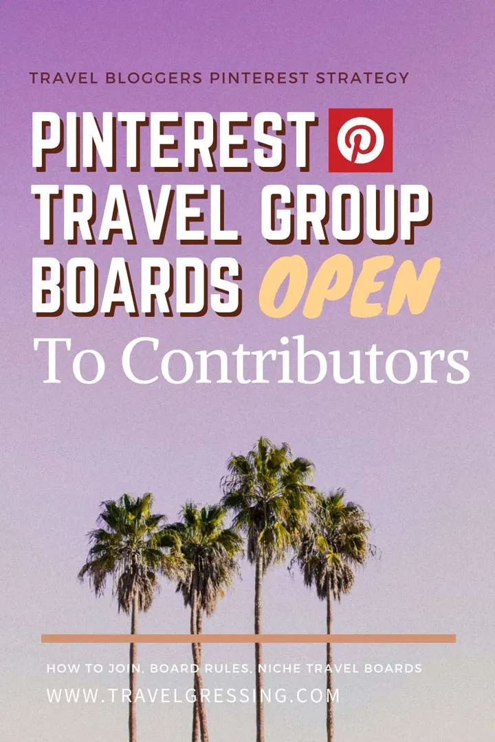 Pinterest Travel Group Boards Open to Contributors