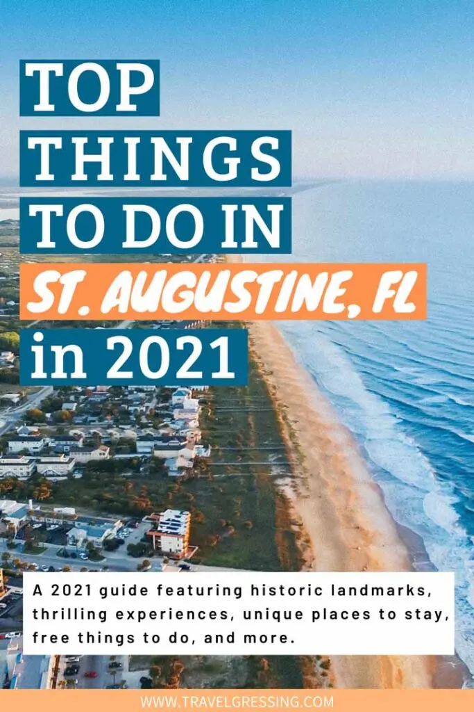 top things to do st augustine florida 2021 guide