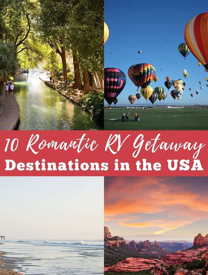 10 Romantic RV Getaway Destinations USA
